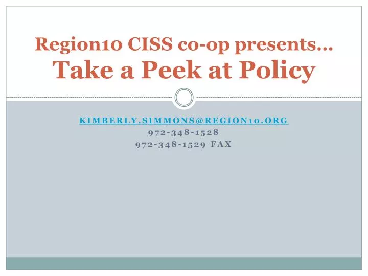 region10 ciss co op presents take a peek at policy