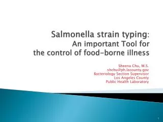 Salmonella strain typing : An important Tool for the control of food-borne illness