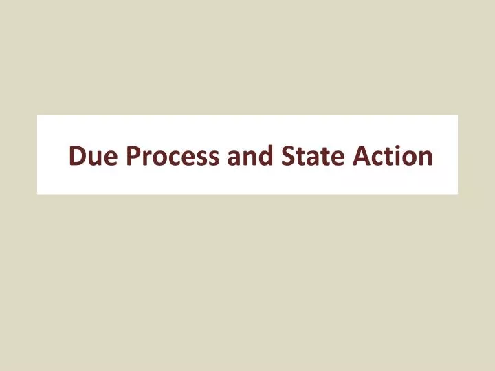 due process and state action