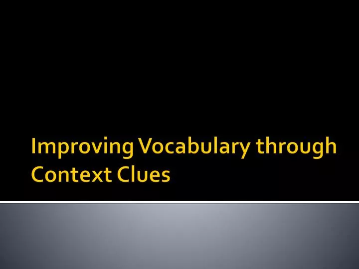 improving vocabulary through context clues