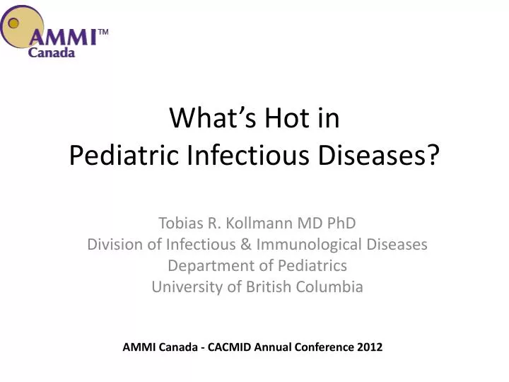 what s hot in pediatric infectious diseases