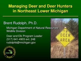 Managing Deer and Deer Hunters in Northeast Lower Michigan