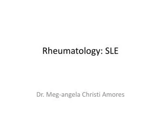 Rheumatology: SLE