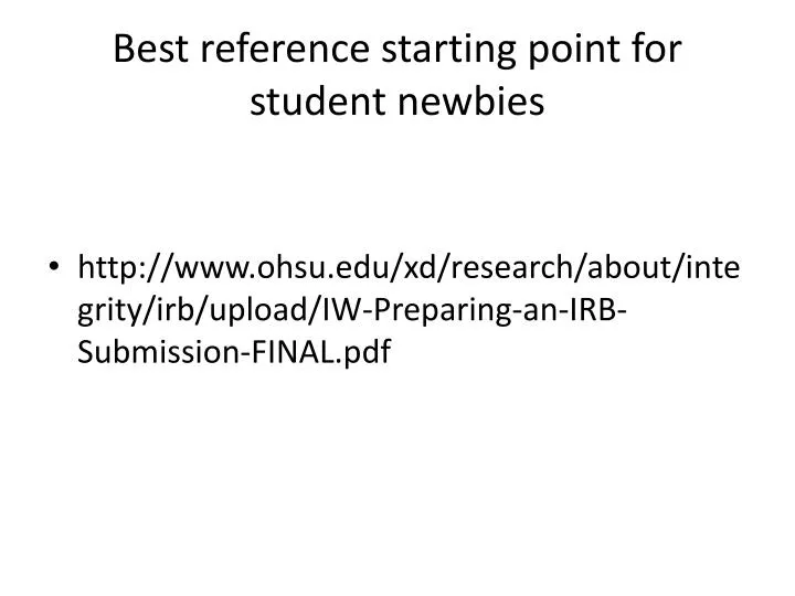 best reference starting point for student newbies