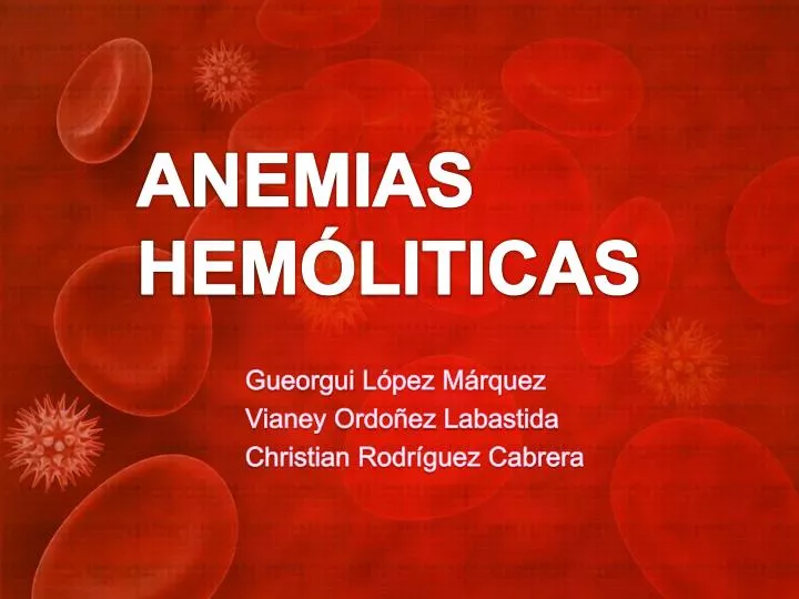 anemias hem liticas