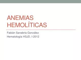 anemias hemol ticas