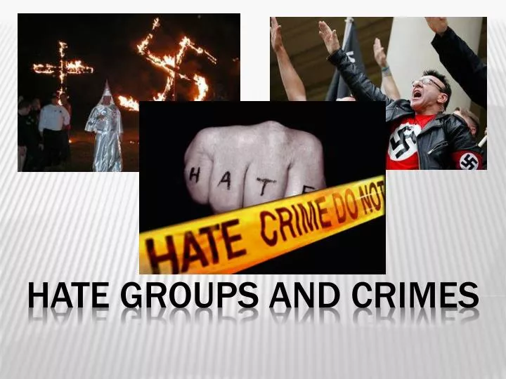 hate groups and crimes