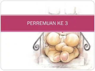 perremuan ke 3
