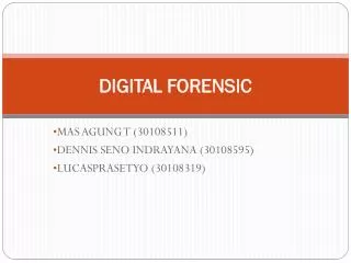 DIGITAL FORENSIC