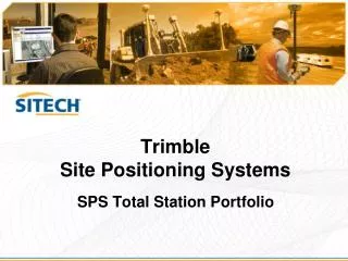 Trimble Site Positioning Systems