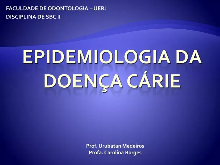 faculdade de odontologia uerj disciplina de sbc ii