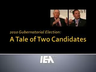 2010 Gubernatorial Election: A Tale of Two Candidates