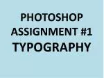 Typography Assignment: Design a Creative Quote - slide 1
