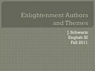 Enlightenment Authors and Themes