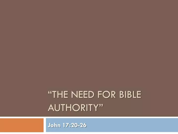the need for bible authority