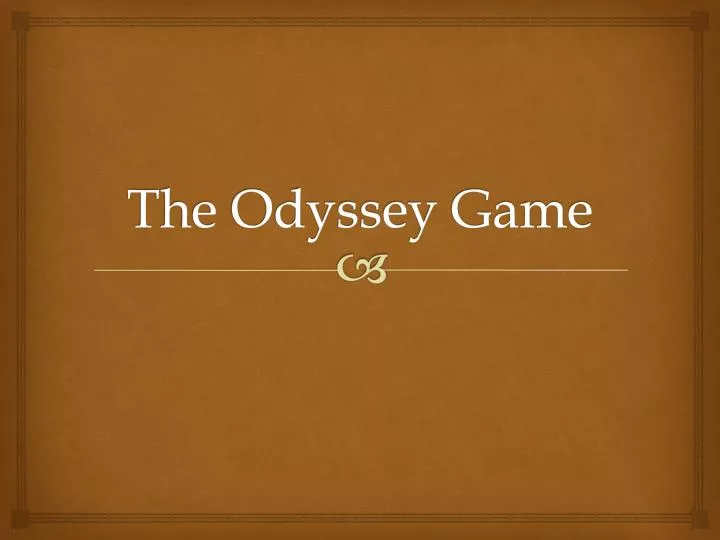 the odyssey game