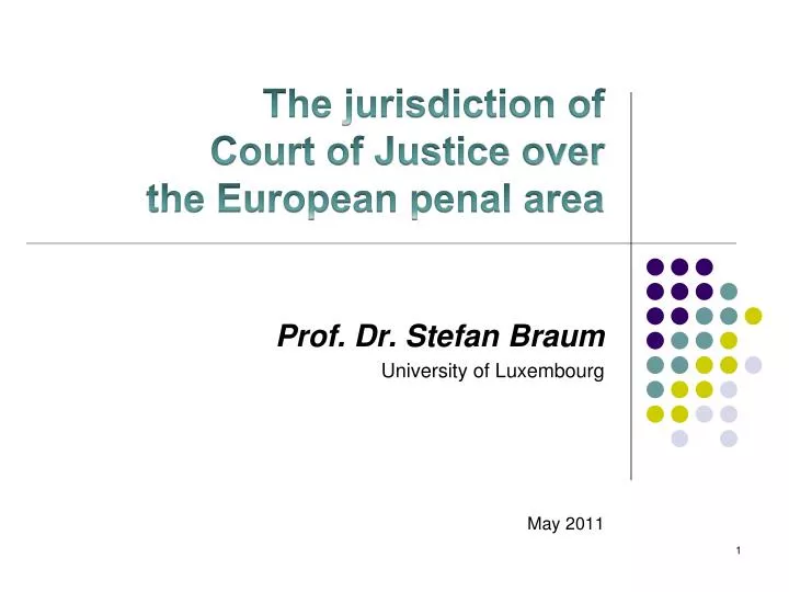 the jurisdiction of court of justice over the european penal area