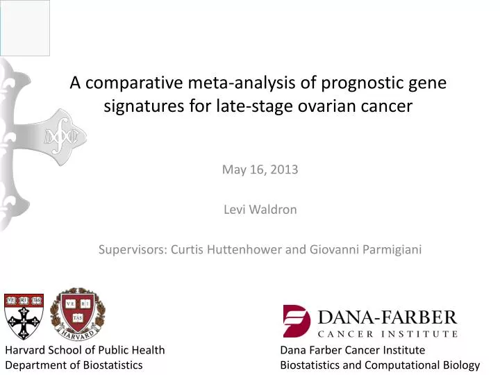 a comparative meta analysis of prognostic gene signatures for late stage ovarian cancer