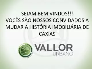 sejam bem vindos voc s s o nossos convidados a mudar a hist ria imobili ria de caxias