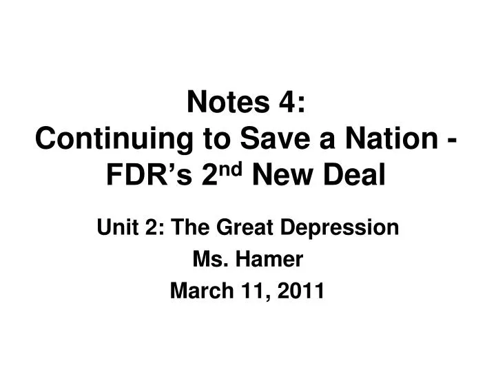 notes 4 continuing to save a nation fdr s 2 nd new deal