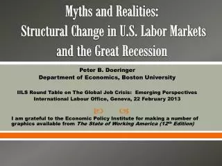 Myths and Realities: Structural Change in U.S. Labor Markets and the Great Recession