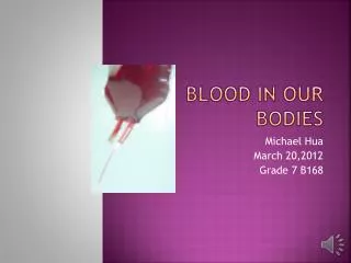 Blood in our bodies