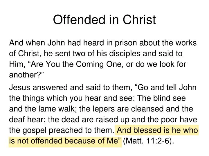 offended in christ