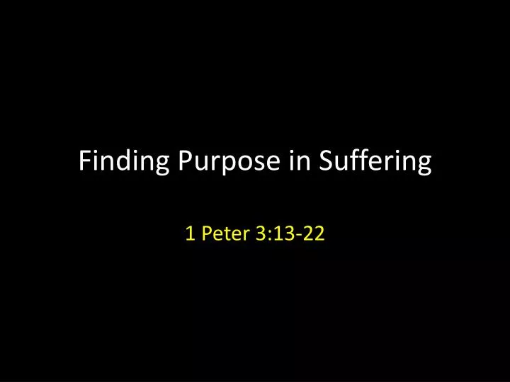 finding purpose in suffering