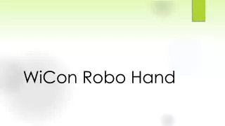 WiCon Robo Hand