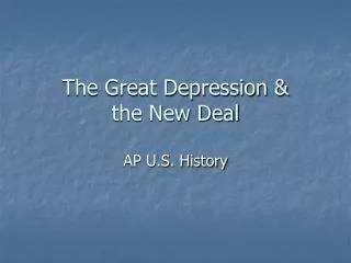 The Great Depression &amp; the New Deal