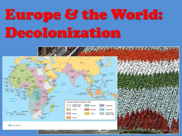 europe the world decolonization