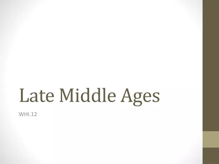 late middle ages