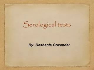Serological tests