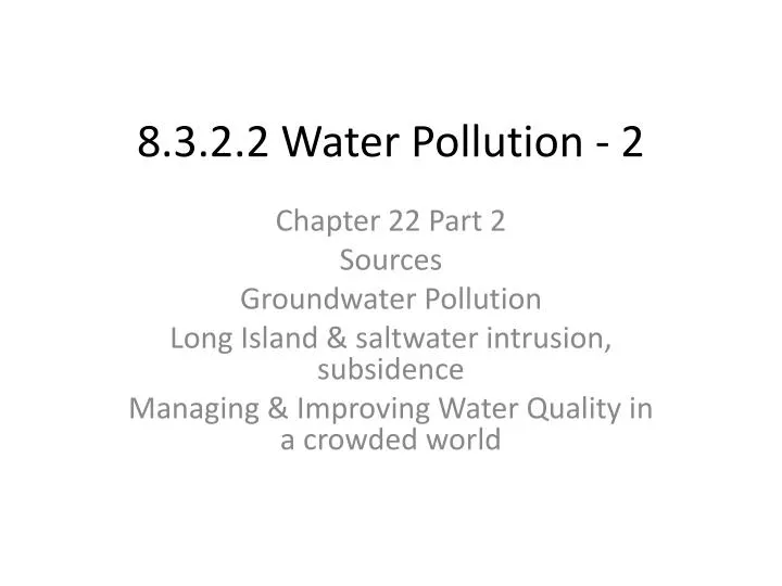 8 3 2 2 water pollution 2