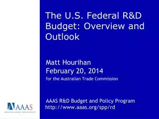 The U.S. Federal R&amp;D Budget: Overview and Outlook