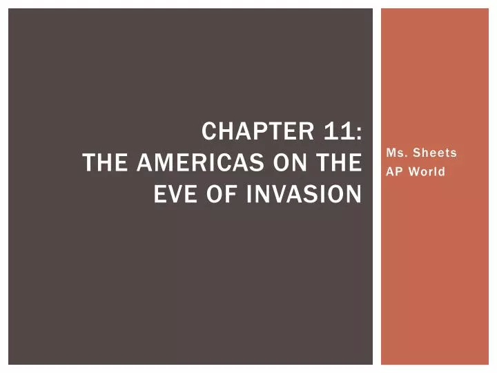 chapter 11 the americas on the eve of invasion