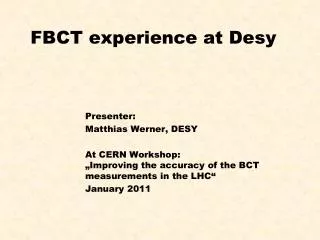 FBCT experience at Desy