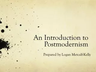 An Introduction to Postmodernism