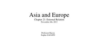 asia and europe chapter 21 external relation november 4th 2013
