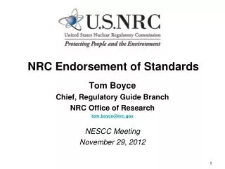 NRC Endorsement of Standards