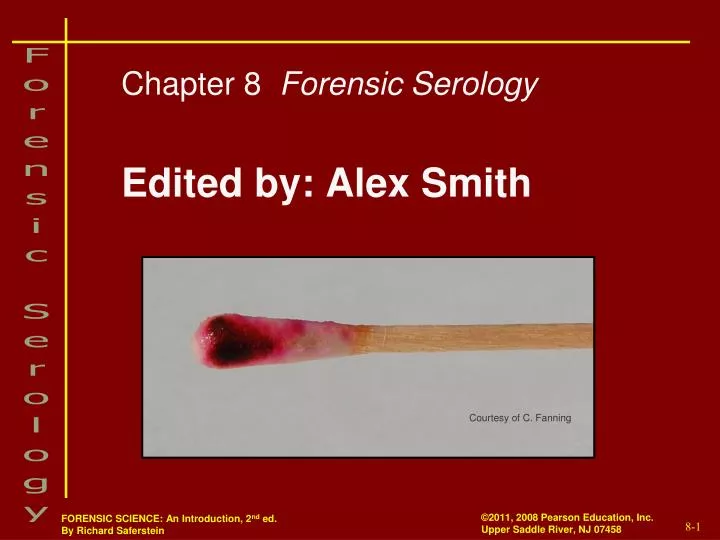 chapter 8 forensic serology edited by alex smith