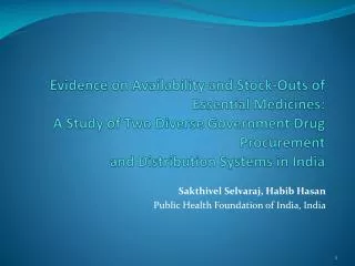 Sakthivel Selvaraj , Habib Hasan Public Health Foundation of India, India