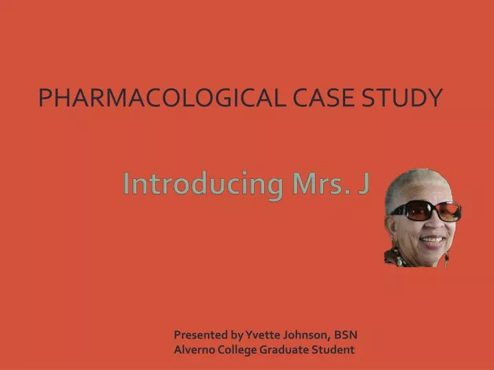 pharmacological case study