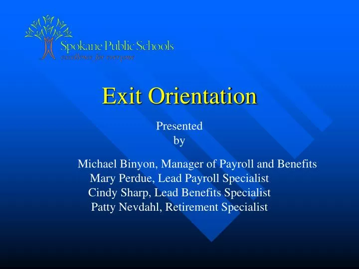 exit orientation