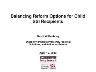 Balancing Reform Options for Child SSI Recipients