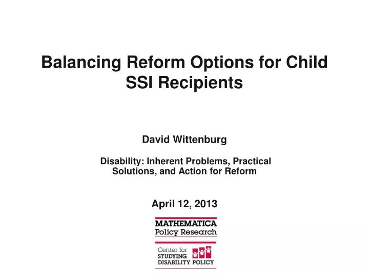 balancing reform options for child ssi recipients