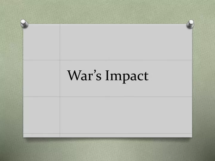 war s impact