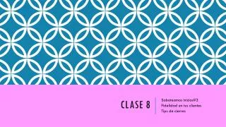 clase 8
