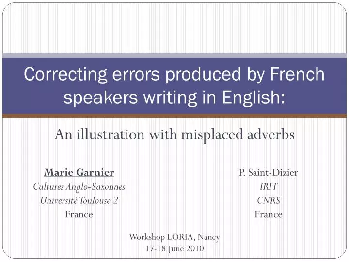 correcting errors produced by french speakers writing in english