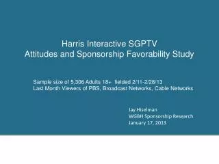 Harris Interactive SGPTV Attitudes and Sponsorship Favorability Study